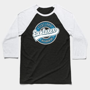 Scotland explorer into adventure Baseball T-Shirt